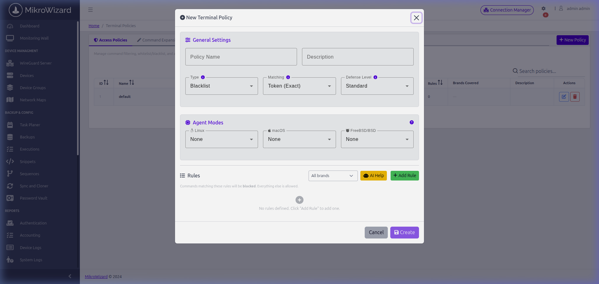 MikroWizard New Policy Builder Modal Dialogue